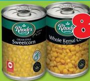 Rhodes Cream Style Sweetcorn/Whole Kernel Corn In Brine-410g Each