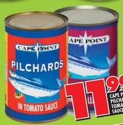 Cape Point Pilchards In Tomato/Hot Chilli Sauce-400g/425g Each