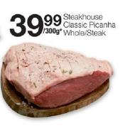Steakhouse Classic Picanha Whole/Steak-300g