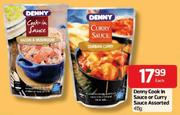 Denny Cook In Sauce Or Curry Sauce-415gm Each
