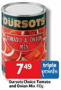 Dursots Choice Tomato And Onion Mix-410gm