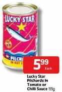 Lucky Star Pilchards In Tomato Or Chilli Sauce-155gm Each