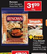 Renown Pork Bangers Assorted 750g+Smash Instant Mash Potatoes Assorted 104g Free