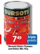 Dursots Choice Tomato And Onion Mix - 410g