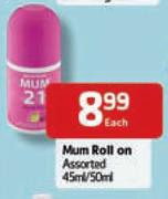 Mum Roll On-45ml/50ml Each