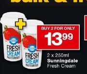 2X250ml Sunningdale Fresh Cream-Each