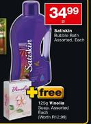  Satiskin Bubble Bath-2Ltr+ Free 125gm Vinolia Soap