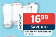 Le Cafe Hi-Ball Glasses-4 Pack