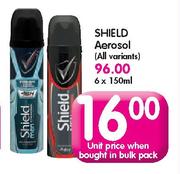 Shield Aerosol(All Variants)-150ml Each