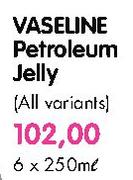 Vaseline Petroleum Jelly-6 x 250ml