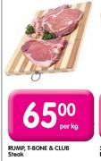 Rump, T-Bone & Club Steak-Per Kg