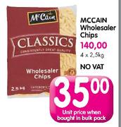  McCain Wholesaler Chips-2.5Kg Each