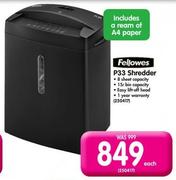 Fellowes P33 Shredder-Each