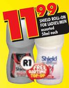 Shield Roll-On For Ladies/Men-50Ml Each