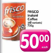 Frisco Instant Coffee(All Variants)-750g