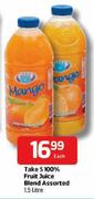 Take 5 100% Fruit Juice Blend-1.5ltr Each