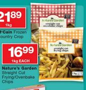 Nature's Garden Straight Cut Frying/Ovenbake Chips-1Kg Each