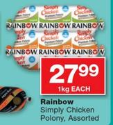Rainbow Simply Chicken Polony Assorted-1Kg Each