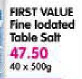 First Value Fine Iodated Table Salt-40x500Gm Each
