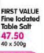 First Value Fine Lodated Table Salt-40x500g