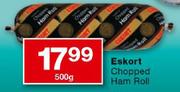 Eskort Chopped Ham Roll-500gm