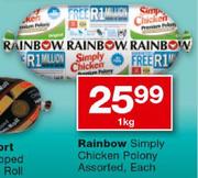 Rainbow Simply Chicken Polony-1kg