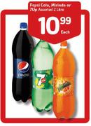 Pepsi Cola, Mirinda Or 7Up Assorted-2Ltr Each