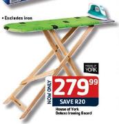 House Of York Deluxe Ironing Board-Each
