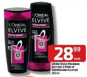 L'Oreal Elvive Shampoo Assorted 250ml Or Conditioner Assorted- 200ml Each