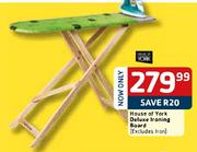 House Of York Deluxe Ironing Board