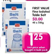 First Value Fine Lodated Table Salt-500g
