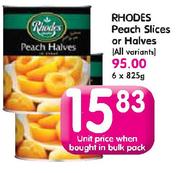 Rhodes Peach Slices Or Halves (All Variants)-6 x 825g