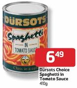 Dursots Choice Spaghetti In Tomato Sauce-410gm