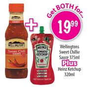 Wellingtons Sweet Chillie Sauce-375ml Plus Heinz Ketchup-320ml