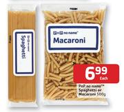 PnP no name Spaghetti or Macaroni-500gm Each