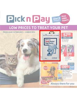 Pick n Pay : Low prices to treat your pet (18 Feb - 3 Mar 2013), page 1
