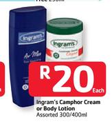 Ingram's Camphor Cream Or Body Lotion Assorted - 300/400ml Each