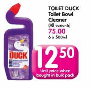 Toilet Duck Toilet Bowl Cleaner(All Variants)-6x500ml