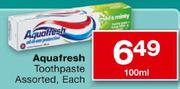 Aquafresh Toothpaste-100ml Each