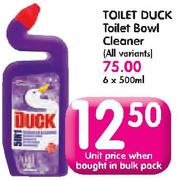 Toilet Duck Toilet Bowl Cleaner (All Variants)-6x500ml