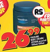 Vaseline Body Cream/Lotion-400ml/500ml Each