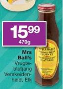 Mrs Ball's Vrugteblatjang Verskeidenheid Elk-470g