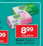 Dettol Hygiene Soap Assorted-175g Each