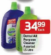 Dettol All Purpose Cleaner Assorted - 1.5L Each