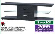 Royale Entertainment Unit