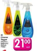 M Cleaner Trigger  (Windows/ Bathroom/ Kitchen)-750ml-Each
