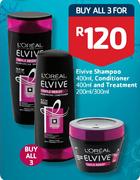 Elvive Shampoo-400ml, Conditioner-400ml & Treatment-200ml / 300ml