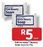 PnP No Name Beauty Soap Assorted- 175g Each