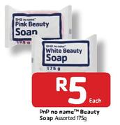 PnP No Name Beauty Soap Assorted-175g Each
