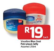 Vaseline Blue Seal Petroleum Jelly Assorted-250ml Each